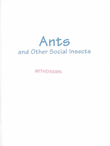 Ants and Other Social Insects: Book Author, Cecilia Venn (World Book's Animals of the World)