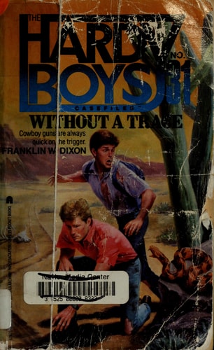 Without a Trace (Hardy Boys Casefiles, No. 31)