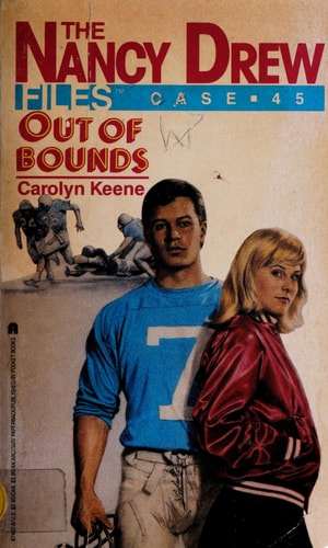 Out of Bounds (Nancy Drew Files, No 45)