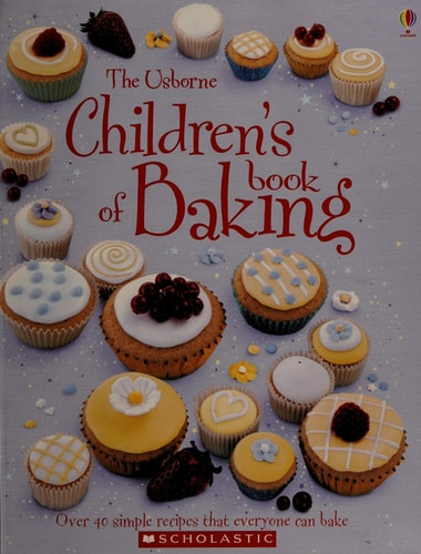 The Usborne Children's Book of Baking