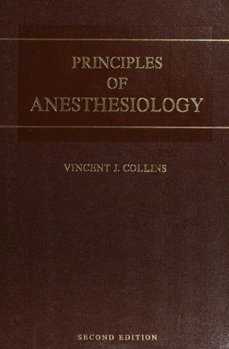 Principles of anesthesiology
