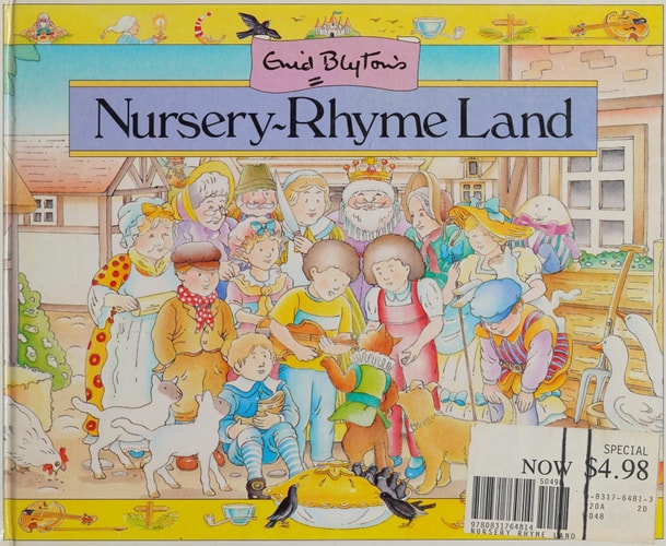 Enid Blyton's Nursery-Rhyme Land