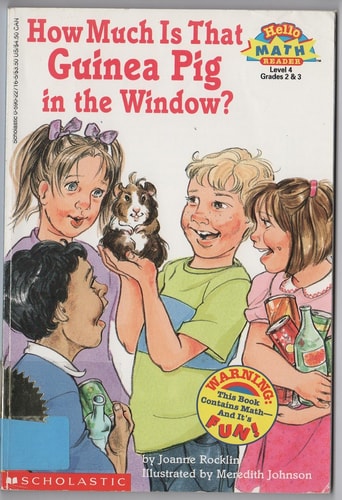 How Much Is That Guinea Pig in the Window? (Hello Math Reader. Level 4)