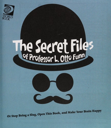 Secret Files of Professor L. Otto Funn