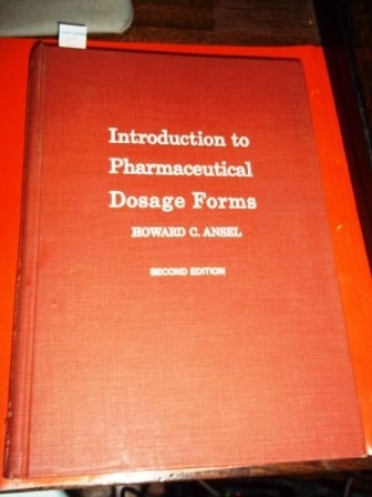 Introduction to pharmaceutical dosage forms