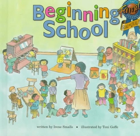 Beginning School