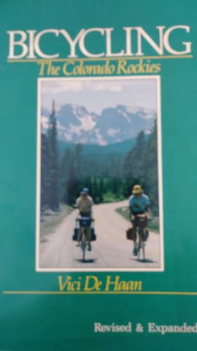 Bicycling the Colorado Rockies (The Pruett Series)