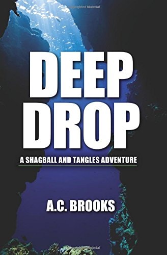 Deep Drop: A Shagball and Tangles Adventure