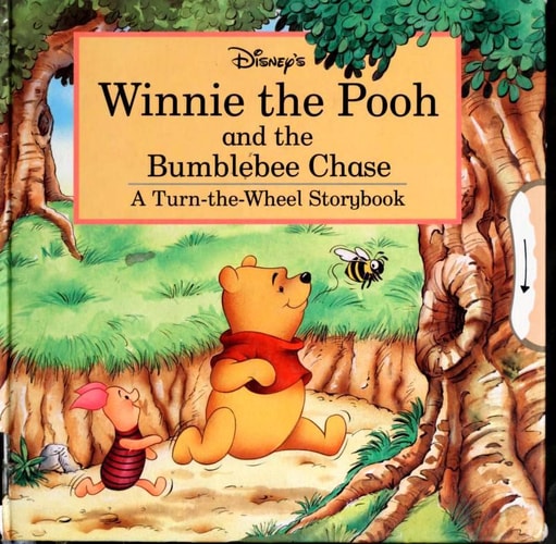 Winnie the Pooh and the Bumblebee Chase (A Turn-the-Wheel Storybook)