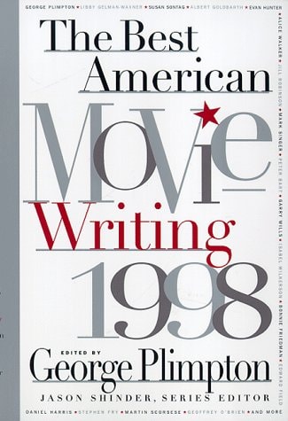 The Best American Movie Writing 1998 (Serial)
