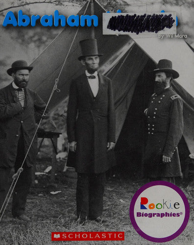 Abraham Lincoln (Rookie Biographies)