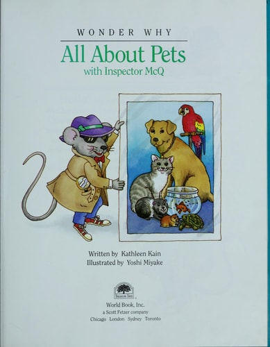 All about pets: With Inspector McQ (Wonder why)