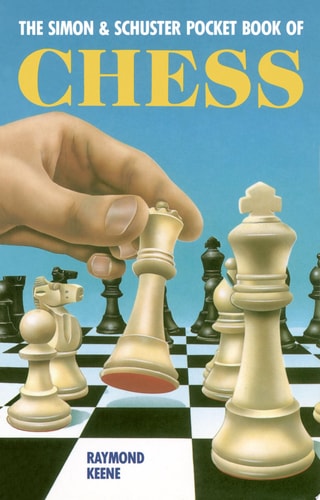 The Simon & Schuster Pocket Book of Chess