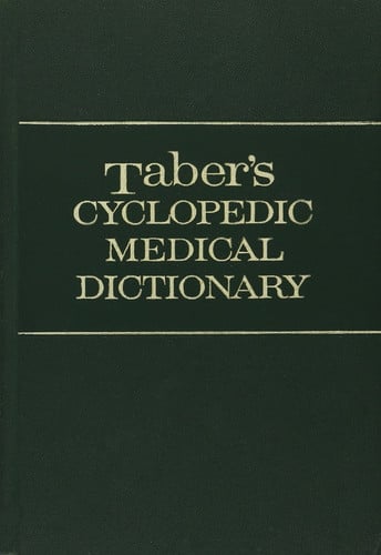 Taber's Cyclopedic Medical Dictionary
