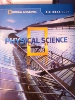 National Geographic Science 4 (Physical Science): Big Ideas Student Book (NG Science 4)