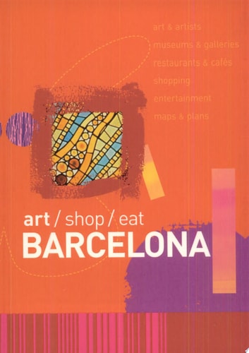 Art/Shop/Eat Barcelona