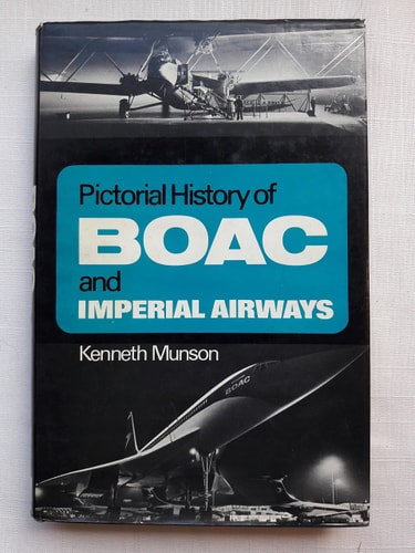 Pictorial history of B.O.A.C. and Imperial Airways,