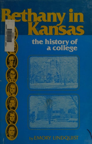 Bethany in Kansas: The history of a college