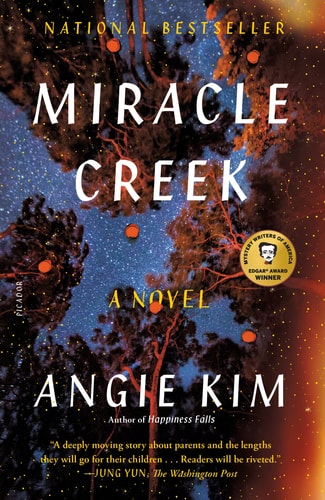 Miracle Creek A Novel