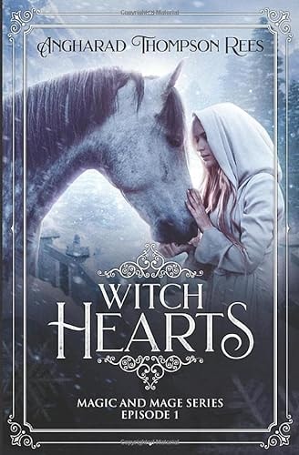 Witch Hearts: Magic and Mage Series - Episode One