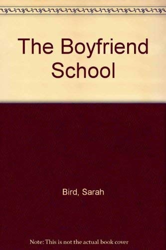 The Boyfriend School