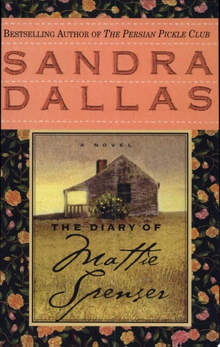 The Diary of Mattie Spenser: A Novel