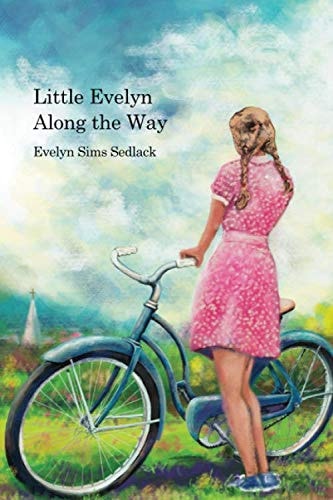 Little Evelyn Along the Way