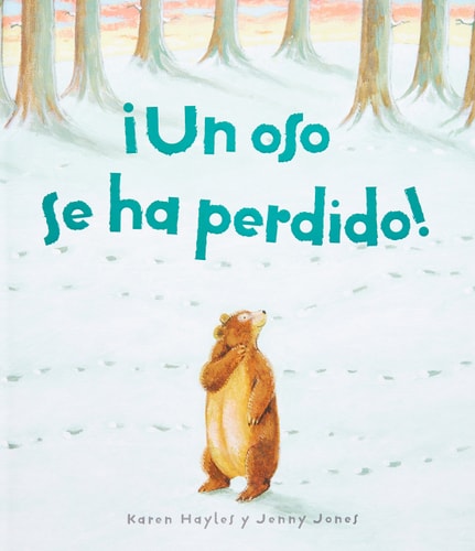 Un Oso se ha Perdido/ One Bear Lost (Spanish Edition)