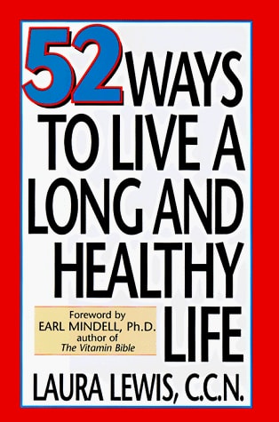 52 Ways to Live a Long and Healthy Life