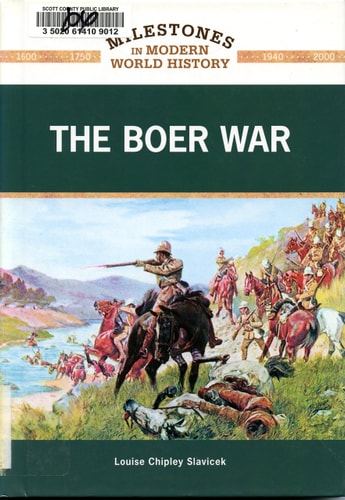 The Boer War (Milestones in Modern World History)