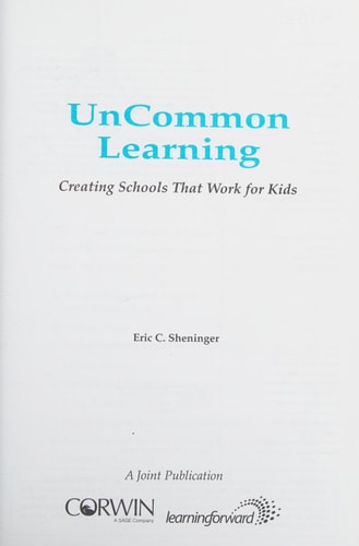UnCommon Learning: Creating Schools That Work for Kids