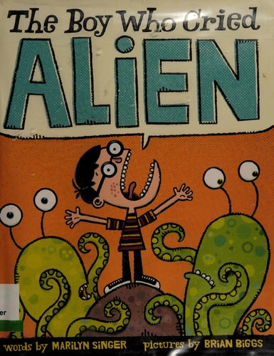 The Boy Who Cried Alien