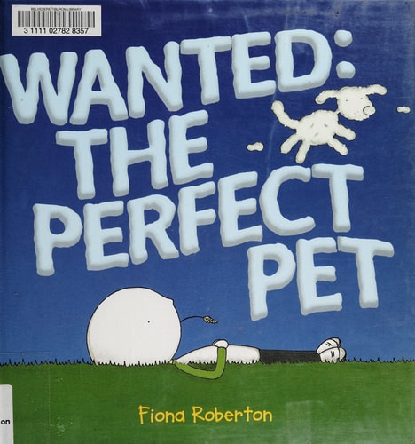 Wanted: the Perfect Pet