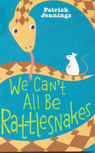 We Can't All Be Rattlesnakes