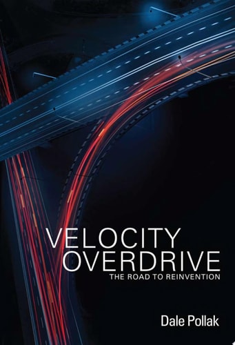 Velocity Overdrive: The Road To Reinvention