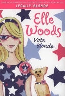 Elle Woods: Vote Blonde (Legally Elle)