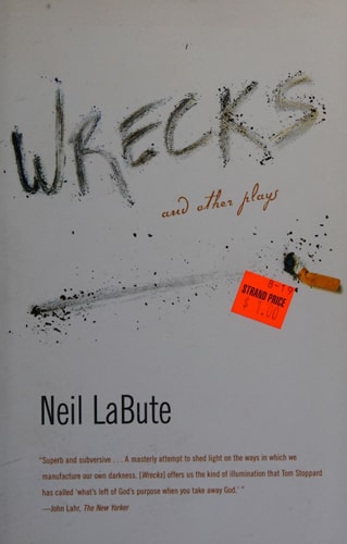Wrecks: And Other Plays
