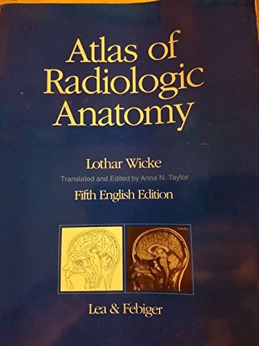 Atlas of Radiologic Anatomy
