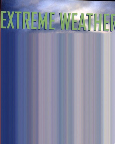 Extreme Weather: A Guide & Record Book