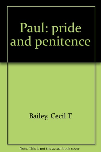 Paul: pride and penitence