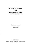 Magill Index to Masterplots: Cumulative Indexes, 1963-1990