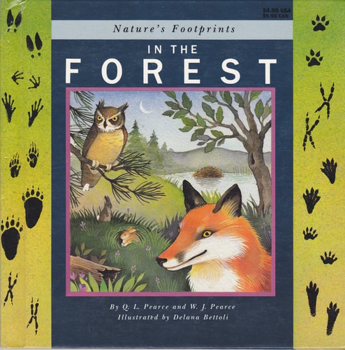 In the Forest (Nature's Footprints)