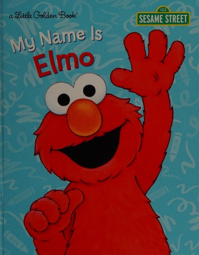 My Name Is Elmo (Sesame Street)