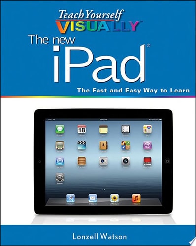Teach Yourself VISUALLY The new iPad