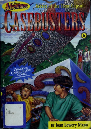 Secret of the Time Capsule (Disney Adventures Casebusters, Book 6) (Disney Adventures Casebusters, 6)