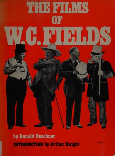 The Films of W.C. Fields