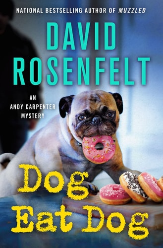 Dog Eat Dog An Andy Carpenter Mystery
