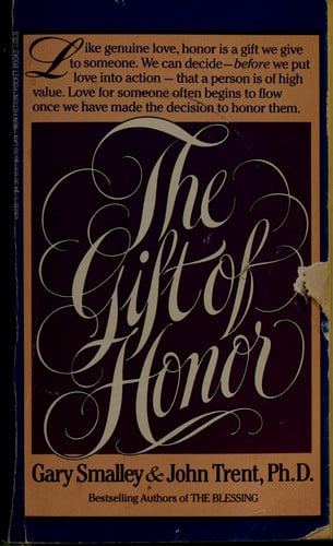 The Gift of Honor