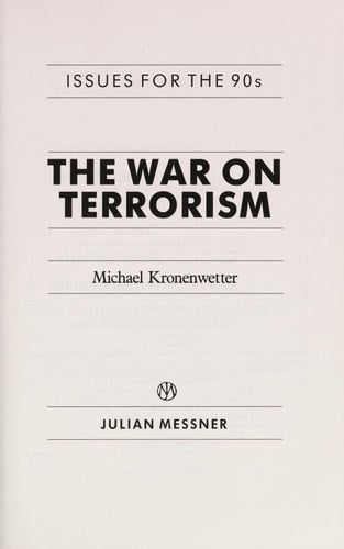 The War on Terrorism (Issues for the 90s)