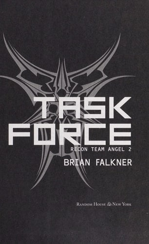 Task Force (Recon Team Angel #2)